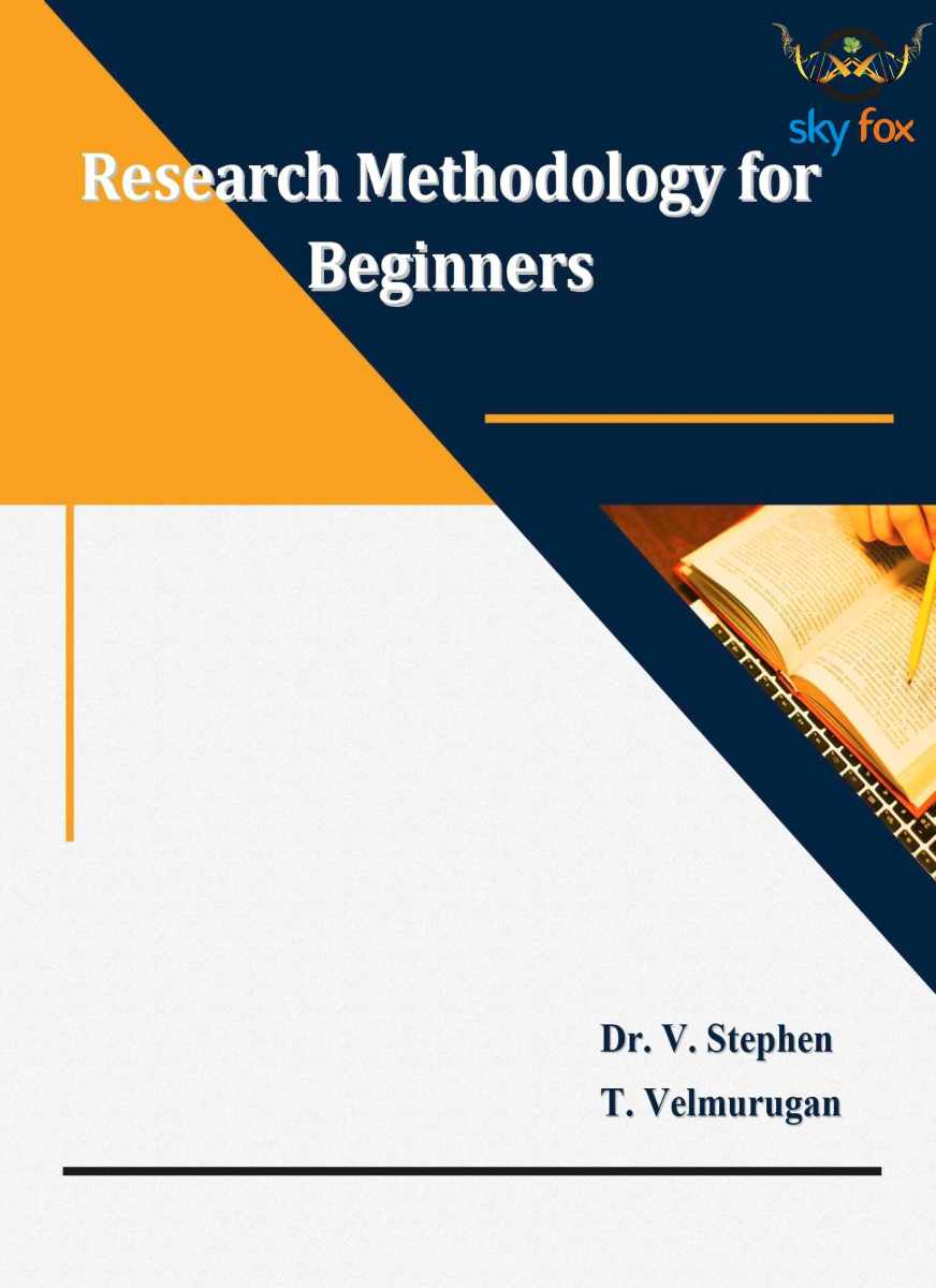 Research Methodology for Beginners - Skyfox Publishing Group | Open ...