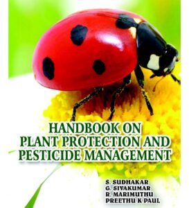 Handbook on Plant Protection and Pesticide Management